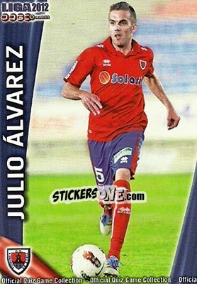 Figurina Julio Álvarez - Campeonato Nacional De Liga 2011-2012 - Mundicromo