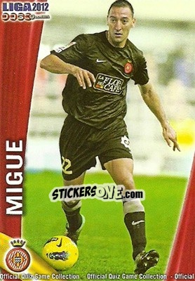 Cromo Migue - Campeonato Nacional De Liga 2011-2012 - Mundicromo