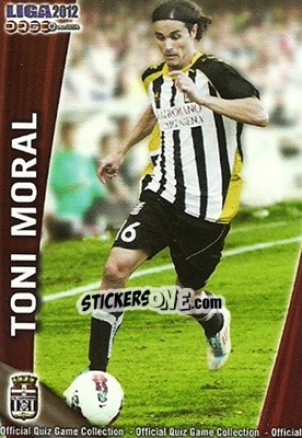 Cromo Toni Moral - Campeonato Nacional De Liga 2011-2012 - Mundicromo