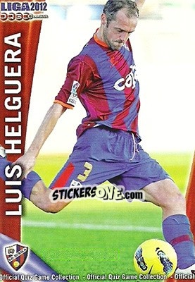 Sticker Luis Helguera - Campeonato Nacional De Liga 2011-2012 - Mundicromo