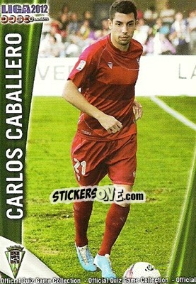 Figurina Carlos Caballero - Campeonato Nacional De Liga 2011-2012 - Mundicromo