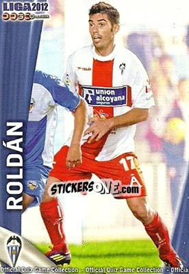 Sticker Roldán - Campeonato Nacional De Liga 2011-2012 - Mundicromo
