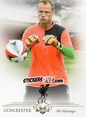 Sticker Alex Manninger - Liverpool UNIQUE 2016-2017 - Futera