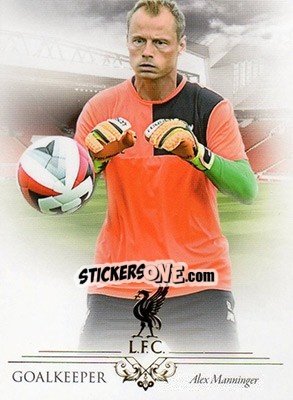 Sticker Alex Manninger - Liverpool UNIQUE 2016-2017 n. 2 - Futera