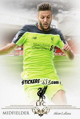 Sticker Adam Lallana - Liverpool UNIQUE 2016-2017 n. 19 - Futera