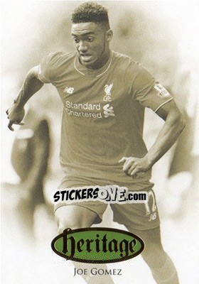 Sticker Joe Gomez - Liverpool UNIQUE 2016-2017 - Futera