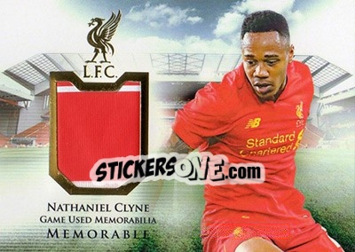 Sticker Nathaniel Clyne - Liverpool UNIQUE 2016-2017 n. MEM03 - Futera
