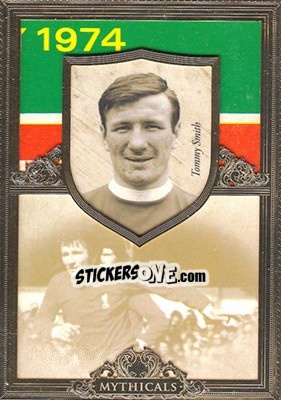 Cromo Tommy Smith - Liverpool UNIQUE 2016-2017 n. MYTH30 - Futera
