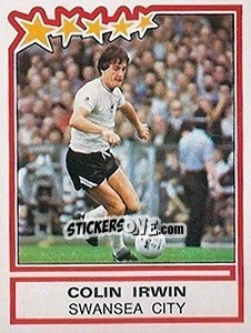 Cromo Colin Irwin (Swansea City) - UK Football 1983-1984 - Panini