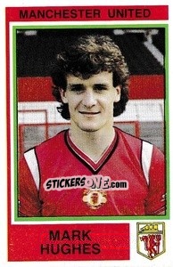 Figurina Mark Hughes - UK Football 1984-1985 - Panini