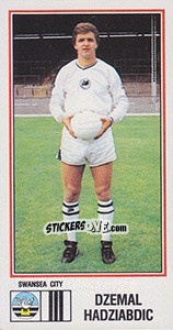 Sticker Dzemel Hadziabdic - UK Football 1982-1983 - Panini