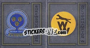 Sticker Shrewsbury Town/Wolverhampton Wanderers Badge - UK Football 1982-1983 n. 387 - Panini