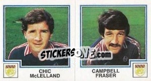 Sticker Chic McLelland / Campbell Fraser - UK Football 1982-1983 - Panini
