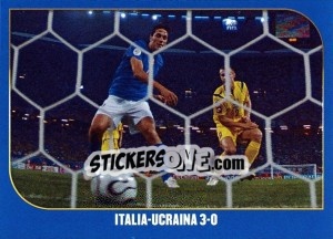 Sticker Italia-Ucraina-3:0 - Campioni Del Mondo 2006 n. 86 - Panini