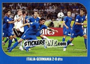 Sticker Italia-Germania-2:0 dts - Campioni Del Mondo 2006 n. 99 - Panini
