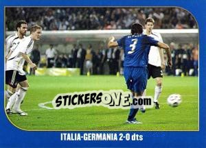 Sticker Italia-Germania-2:0 dts - Campioni Del Mondo 2006 n. 100 - Panini
