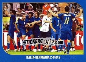 Sticker Italia-Germania-2:0 dts - Campioni Del Mondo 2006 - Panini