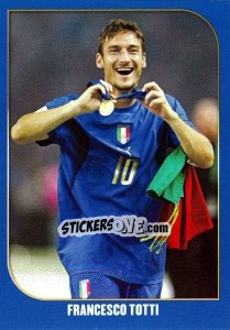 Sticker Francesco Totti - Campioni Del Mondo 2006 n. 141 - Panini