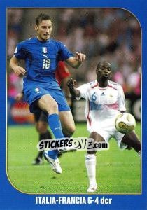 Figurina Italia-Francia 6-4 dcr - Campioni Del Mondo 2006 - Panini