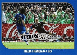 Sticker Italia-Francia 6-4 dcr - Campioni Del Mondo 2006 n. 17 - Panini
