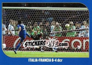 Sticker Italia-Francia 6-4 dcr - Campioni Del Mondo 2006 n. 19 - Panini