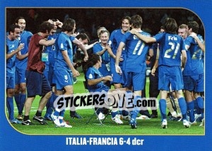 Sticker Italia-Francia 6-4 dcr - Campioni Del Mondo 2006 n. 23 - Panini