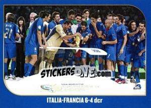 Sticker Italia-Francia 6-4 dcr - Campioni Del Mondo 2006 n. 25 - Panini