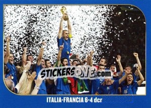 Sticker Italia-Francia 6-4 dcr - Campioni Del Mondo 2006 n. 29 - Panini