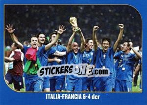 Figurina Italia-Francia 6-4 dcr - Campioni Del Mondo 2006 - Panini