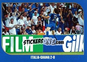 Sticker Italia-Ghana-2:0 - Campioni Del Mondo 2006 n. 50 - Panini