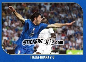 Sticker Italia-Ghana-2:0 - Campioni Del Mondo 2006 n. 54 - Panini