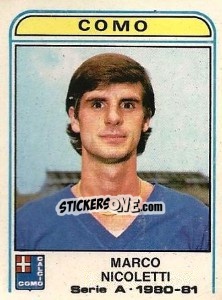 Cromo Marco Nicoletti - Calciatori 1980-1981 - Panini