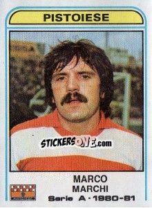 Sticker Marco Marchi - Calciatori 1980-1981 n. 254 - Panini