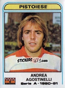 Cromo Andrea Agostinelli - Calciatori 1980-1981 - Panini