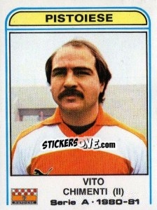 Cromo Vito Chimenti - Calciatori 1980-1981 - Panini