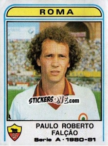 Sticker Paulo Roberto Falcao - Calciatori 1980-1981 - Panini