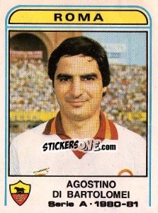 Figurina Agostino Di bartolomei - Calciatori 1980-1981 - Panini