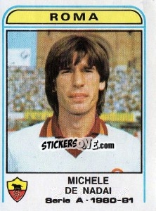 Sticker Michele De Nadai - Calciatori 1980-1981 n. 281 - Panini