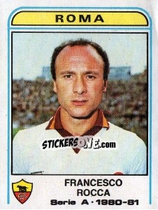 Sticker Francesco Rocca - Calciatori 1980-1981 - Panini