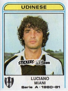 Sticker Luciano Miani - Calciatori 1980-1981 n. 309 - Panini
