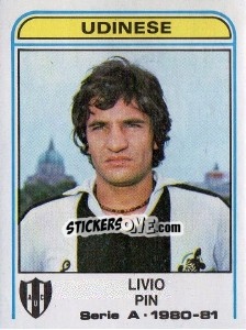 Figurina Livio Pin - Calciatori 1980-1981 - Panini