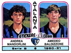 Cromo Andrea Mandrolini / Amedeo Baldizzone - Calciatori 1980-1981 - Panini