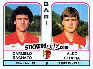 Sticker Carmelo Bagnato / Aldo Serena - Calciatori 1980-1981 - Panini