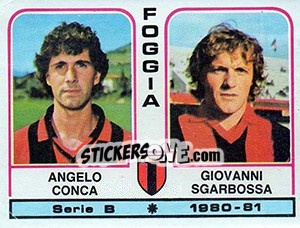 Cromo Angelo Conca / Giovanni Sgarbossa - Calciatori 1980-1981 - Panini