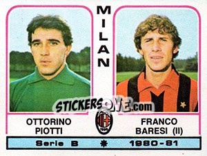 Sticker Ottorino Piotti / Franco Baresi - Calciatori 1980-1981 n. 420 - Panini