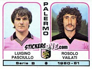 Cromo Liugino Pasciullo / Rosolo Vailati - Calciatori 1980-1981 - Panini