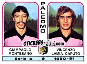 Sticker Gianpaolo Montesano / Vincenzo Lamia Caputo - Calciatori 1980-1981 n. 446 - Panini