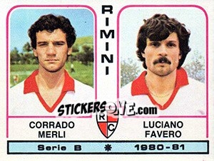 Sticker Corrado Merli / Luciano Favero - Calciatori 1980-1981 n. 475 - Panini