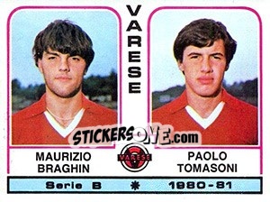 Sticker Maurizio Braghin / Paolo Tomasoni - Calciatori 1980-1981 - Panini