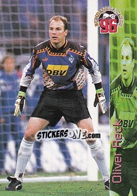 Figurina Oliver Reck - Bundesliga Fussball Cards 1995-1996 - Panini